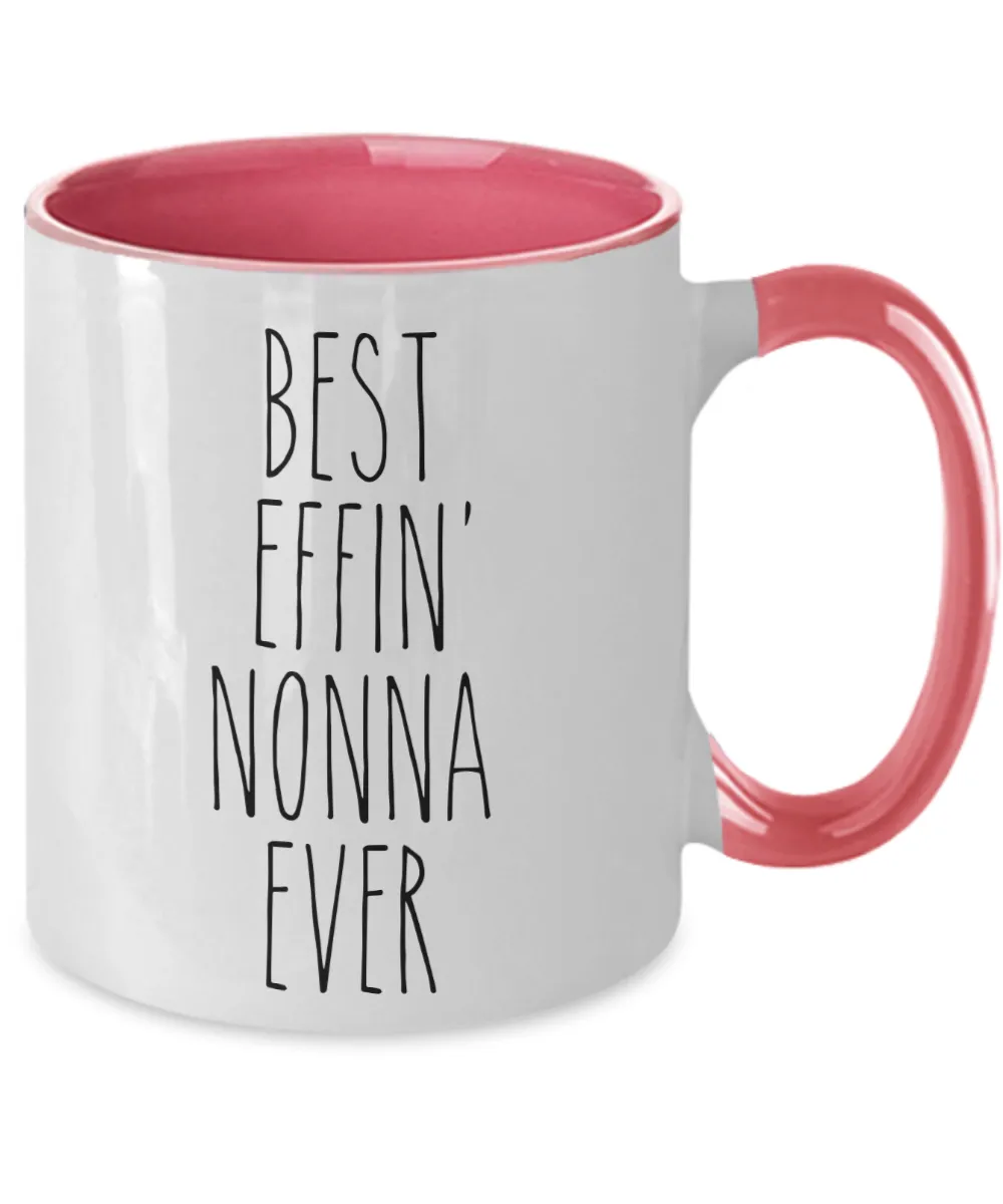 Gift For Nonna Best Effin' Nonna Ever Mug Two-Tone Coffee Cup Funny Coworker Gifts