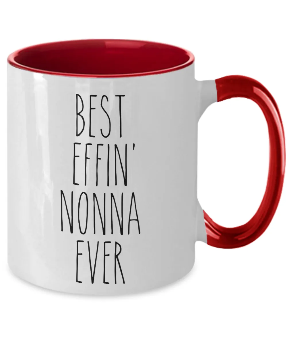 Gift For Nonna Best Effin' Nonna Ever Mug Two-Tone Coffee Cup Funny Coworker Gifts