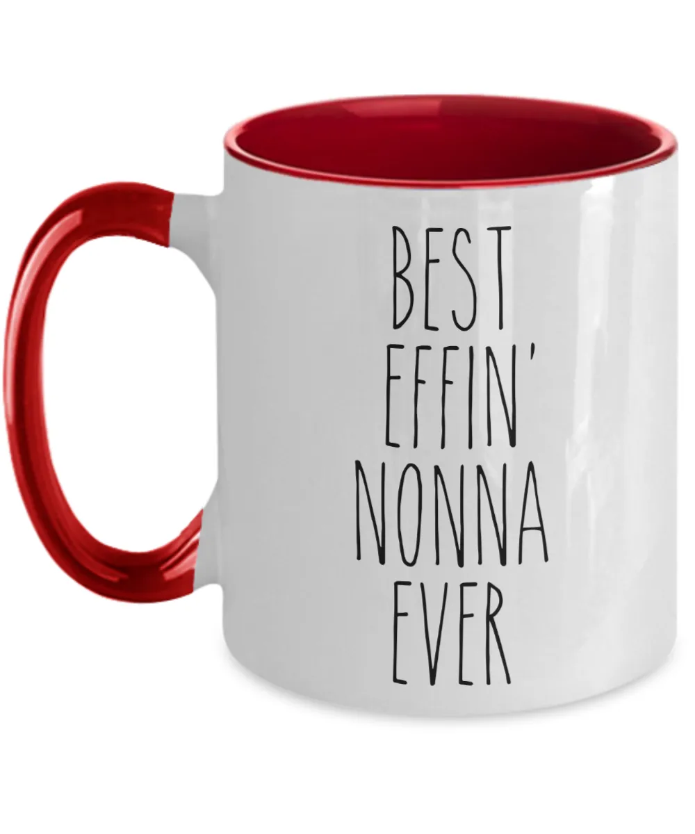 Gift For Nonna Best Effin' Nonna Ever Mug Two-Tone Coffee Cup Funny Coworker Gifts