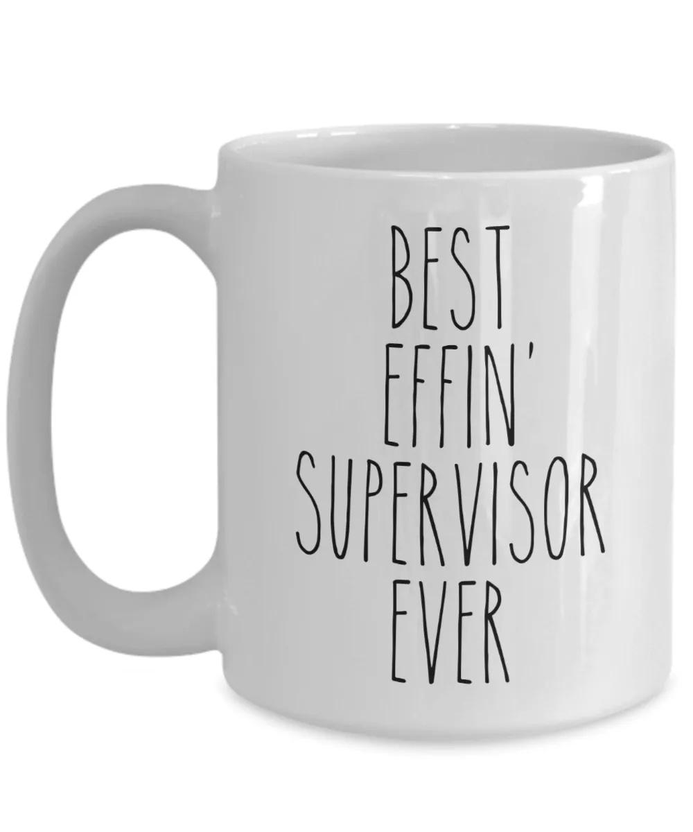 Gift For Supervisor Best Effin' Supervisor Ever Mug Coffee Cup Funny Coworker Gifts