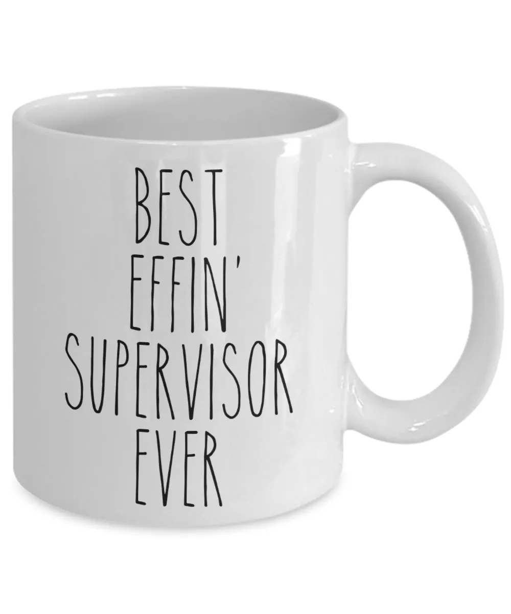 Gift For Supervisor Best Effin' Supervisor Ever Mug Coffee Cup Funny Coworker Gifts