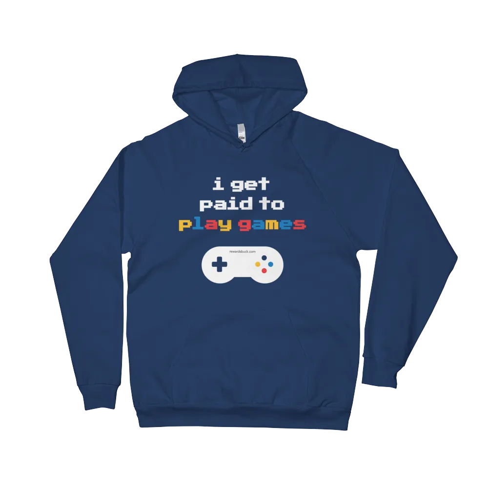I Get Paid to Play Games Fleece Hoodie
