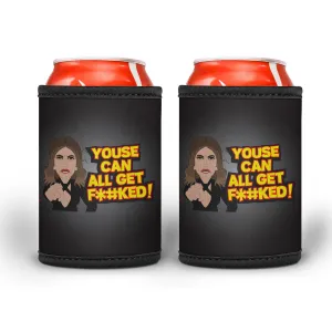Lidia Youse Can All Get  F*#KED! Stubby Cooler