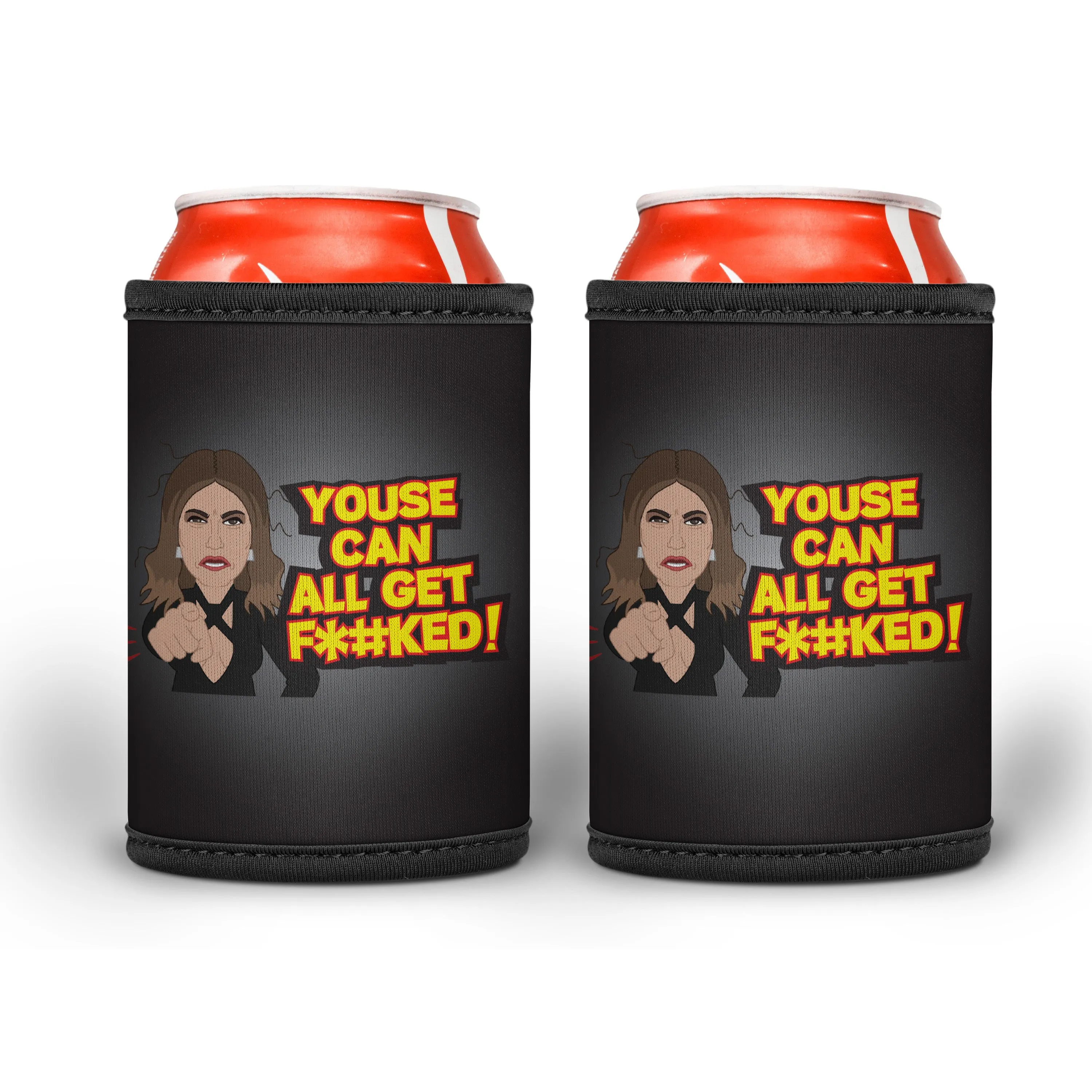 Lidia Youse Can All Get  F*#KED! Stubby Cooler