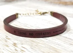 "BE STRONG AND COURAGEOUS" Adjustable Leather Bracelet