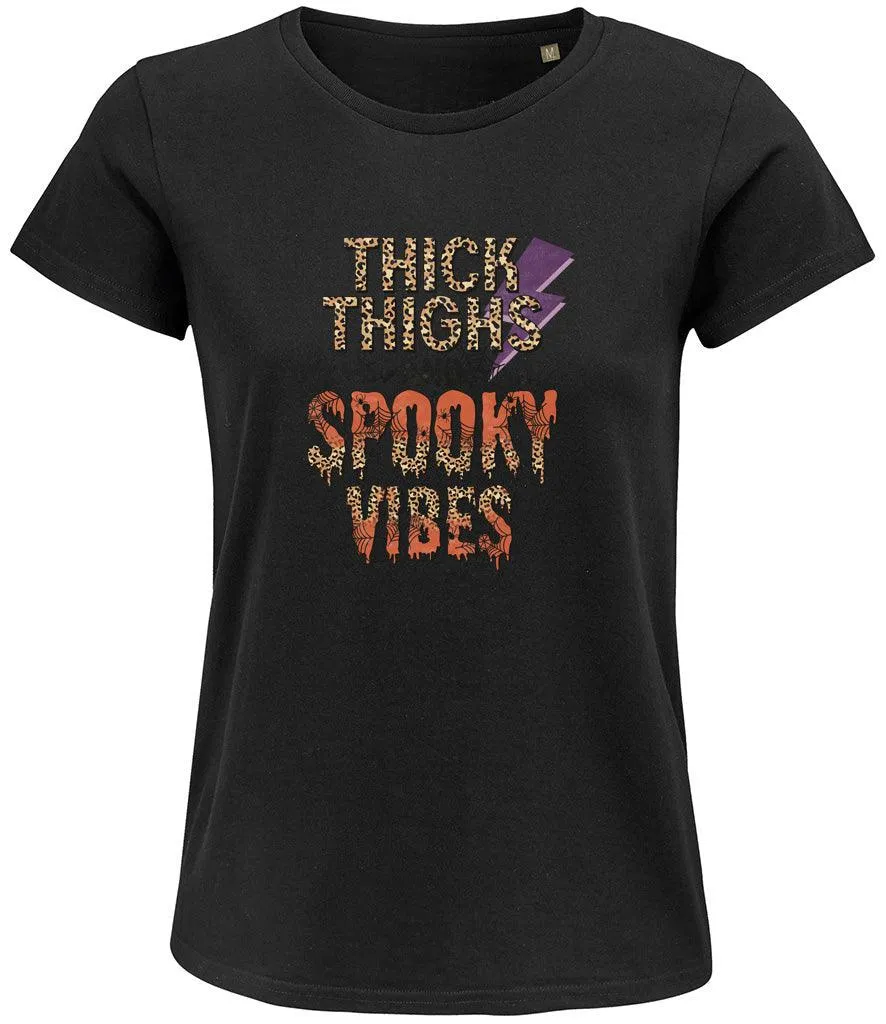 Thick Thighs Spooky Vibes Ladies T-shirt