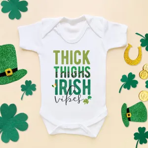 Thick Tights Irish Vibes Funny St Patrick's Day Baby Bodysuit