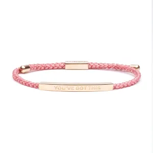 You've Got This (Dusty Pink/Rose Gold)